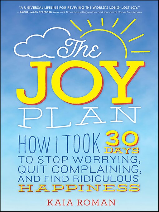 Title details for The Joy Plan by Kaia Roman - Available
